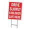 Signmission Drive Slowly Children Live Here Yard & Stake outdoor plastic, 1216 Drive Slowly Children Live here C-1216 Drive Slowly Children Live here - alternate 1